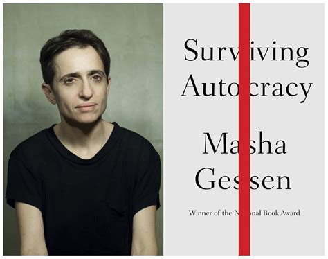 Masha Gessen Book Surviving Autocracy Coming In June Books Book Awards National Book Award