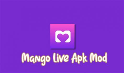 Mango Live Mod Apk Ungu Unlock All Roompremium Vip Terbaru 2023