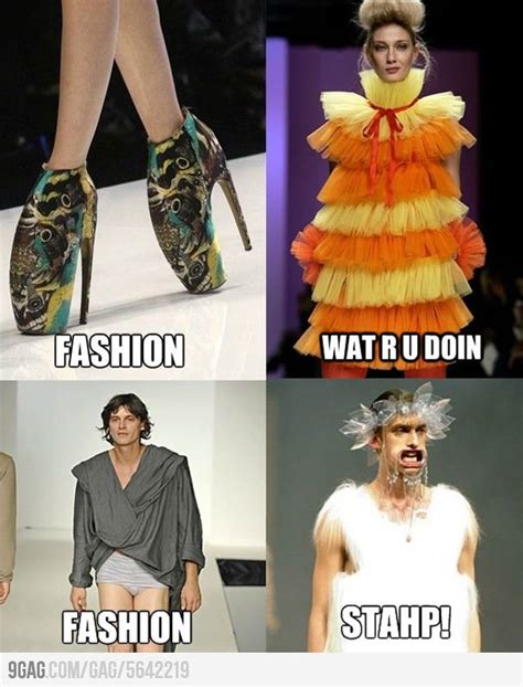 Everytime I Watch A Fashion Show Fashion Fail Fashion Best Funny