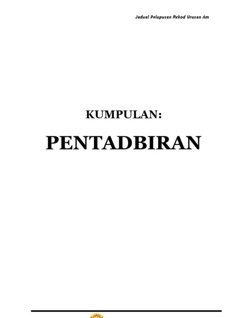 Panduan pembangunan klasifikasi fail pejabat awam. MOshims: Tempoh Pelupusan Kad Perakam Waktu