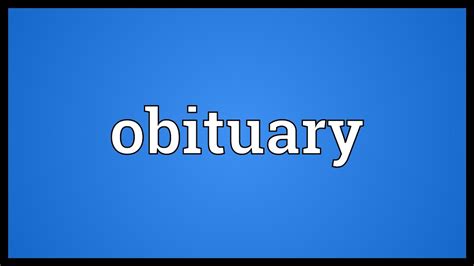 Obituary Meaning Youtube