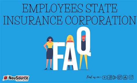 An incomplete application may delay EMPLOYEES STATE INSURANCE CORPORATION (ESIC) FAQs
