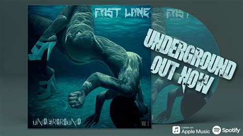 New Single Underground Out Now Fast Lane