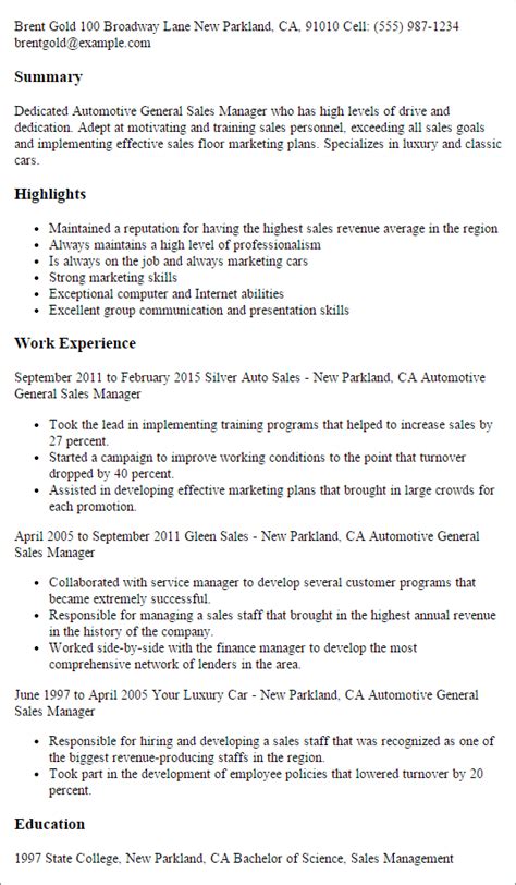 Use this superb automotive sales manager cover letter example as a guide to writing your own eye catching one. #1 Automotive General Sales Manager Resume Templates: Try ...