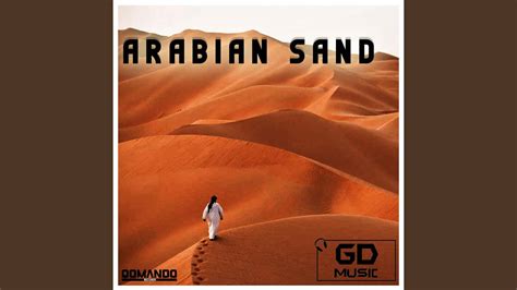 Arabian Sand Youtube
