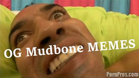 Og Mudbone Meme Captions Blog