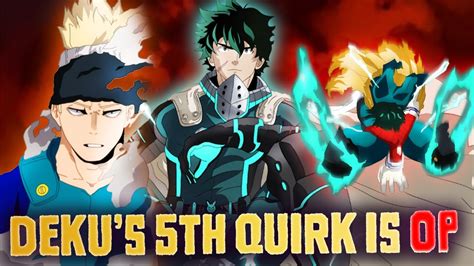 Dekus New 5th Quirk Is Busted Op Dekus One For All Fa Jin Quirk