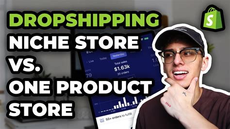 Should You Start A Dropshipping Niche Store Or One Product Store Youtube