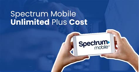 How Much Is Spectrum Mobile Unlimited Plus Plans