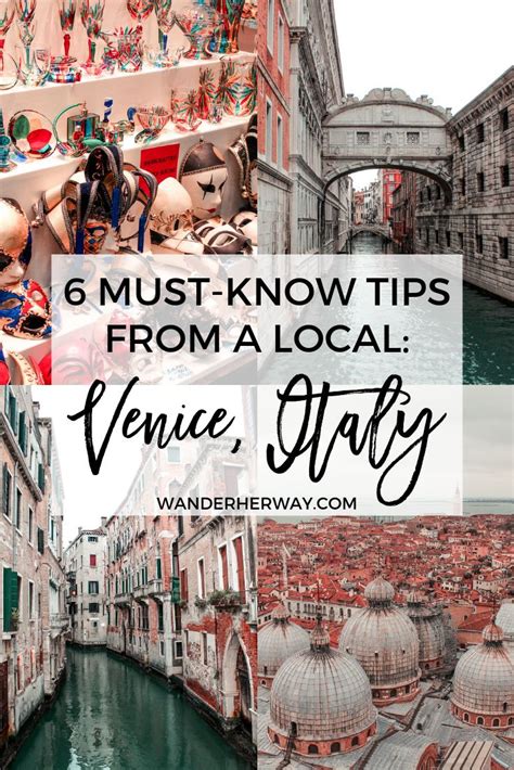 Essential Venice Travel Tips From A Local Wander Her Way Venice Travel Venice Italy