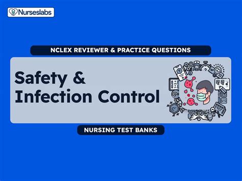 Safety And Infection Control Nclex Practice Quiz 75 Questions Nurseslabs