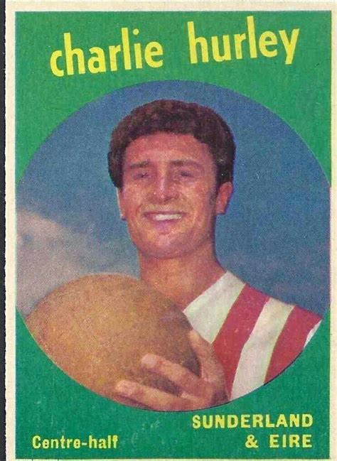 Charlie Hurley Of Sunderland In 1960 Hurley Charlie Trading Card