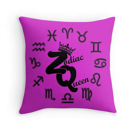 Zodiac Queen ♈♉♋♌♍♊♎♏♑⛎♐♓♒ Queens Zodiac Throw Pillows Toss Pillows