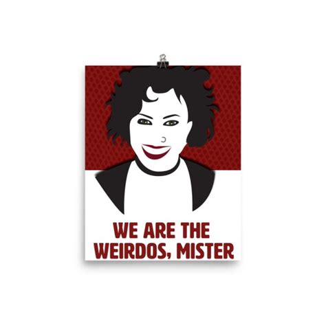 We Are The Weirdos Poster ⋆ Wilde Designs