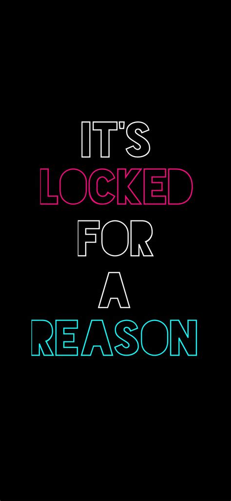 Its Locked For A Reason Wallpaper