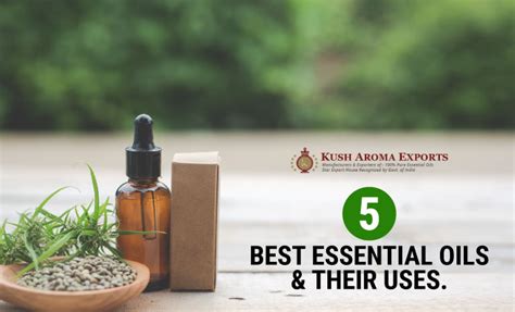 5 Best Essential Oils To Buy Online Uses Of Essential Oils Kush Aroma