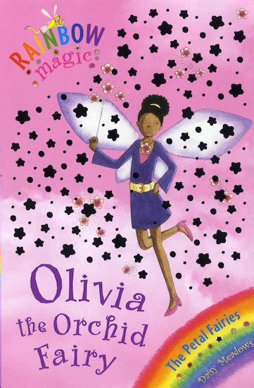 Rainbow Magic Petal Fairies 47 Olivia The Orchid Fairy Scholastic