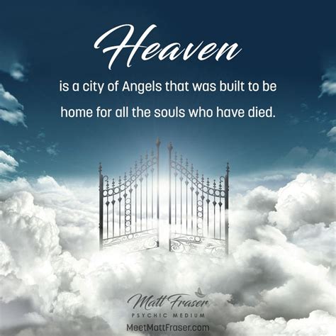 Inspirational Quote Heaven Is A City Of Angels That Was Built To Be