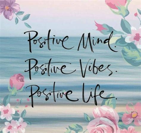 Positive Mind Positive Vibes Positive Life Pictures Photos And Images