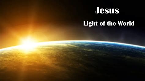 Jesus Light Of The World Creekside Bible Church