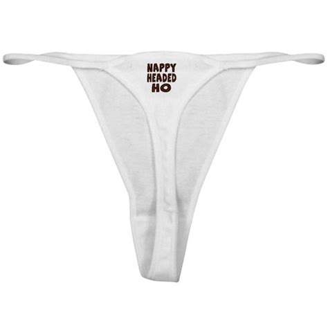 Nappy Headed Ho Hairy Design Classic Thong By Dirtyword Cafepress