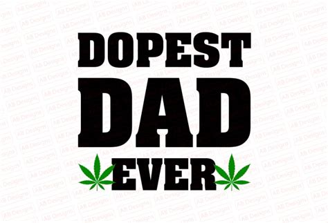 Dopest Dad Ever T Shirt Design Buy T Shirt Designs