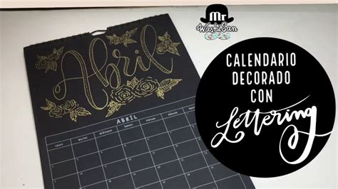 Calendario Decorado Con Lettering Abril Sakura Pen Touch Oro Youtube