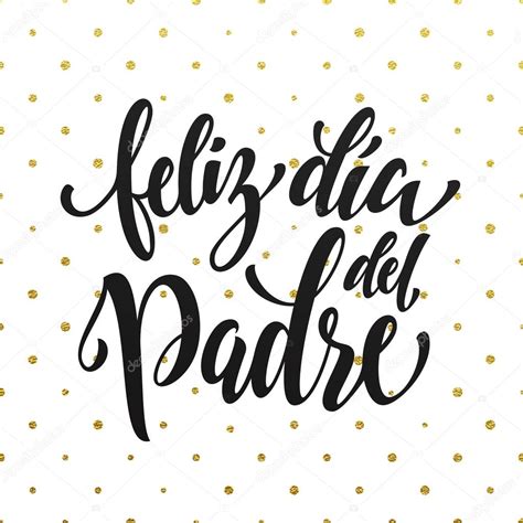 Vectores Dia Del Padre Español Feliz Dia Del Padre Padre Día Tarjeta