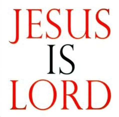 Pin By Lori Proctor On Praise To Jesus God Jesus Is Lord God Loves