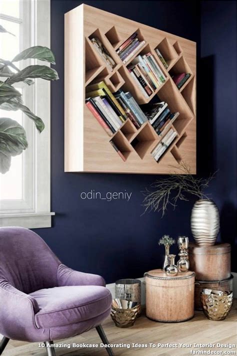 10 Amazing Bookcase Decorating Ideas To Perfect Your Interior Design In