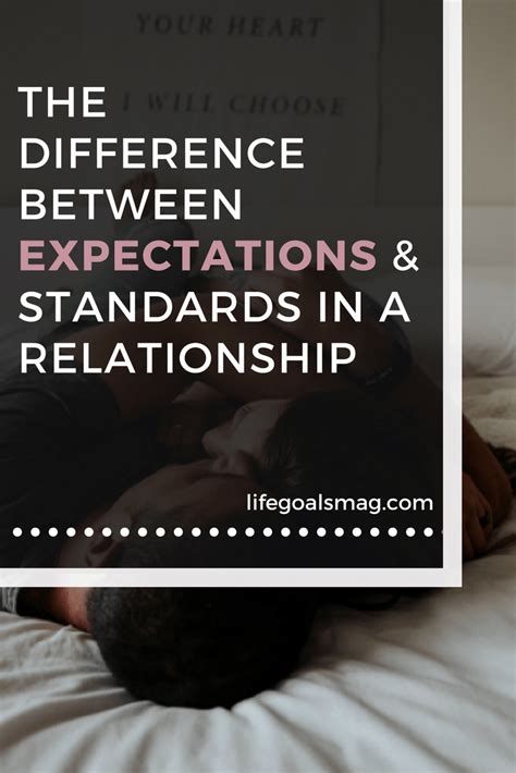 The Difference Between Expectations And Standards In A Relationship Relationship Expectations