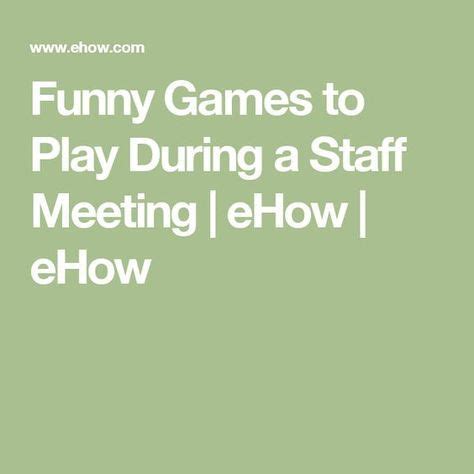 When you think of the usual team building activities it consists of trust falls or ropes course. Funny Games to Play During a Staff Meeting | Work team ...