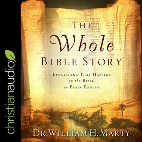 The Whole Bible Story By Dr William H Marty Audiobook