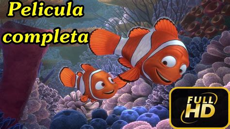 Buscando A Nemo Película Completa Del Juego 2017 Hd Youtube