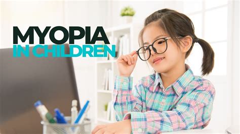 Myopia In Children What Parents Need To Know Ezontheeyes