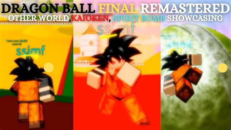 Roblox Dragon Ball Final Remastered Showcasing Other Worldspirit Bomb