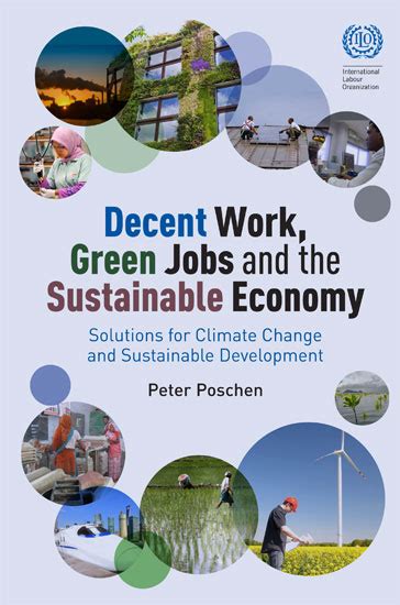 Sustainable Development Decent Work Green Jobs And The Sustainable