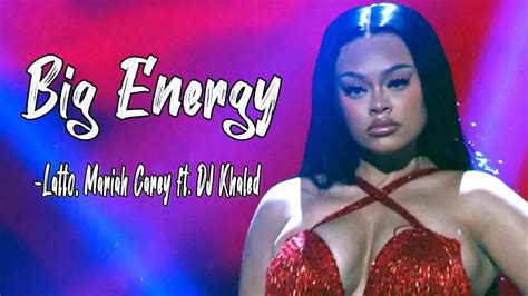 Big Energy Lyrics Latto Mariah Carey Ft Dj Khaled Bell Music Youtube