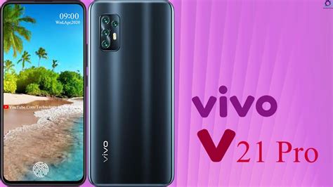 To make their publicity, they didn't hold any press. Vivo V21 Pro 2020 - Price, Release Date, Trailer, Review ...
