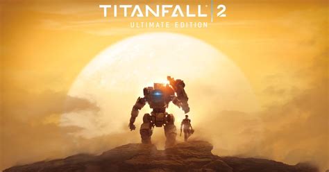 Titanfall 2 Ultimate Edition Key Im April 2023 749