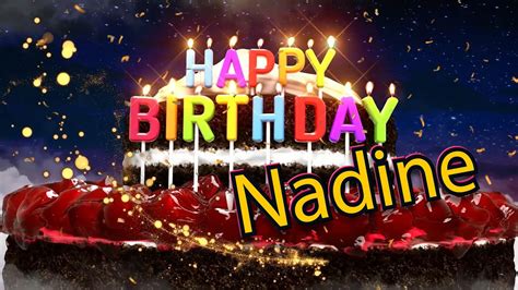 Happy Birthday Nadine Youtube