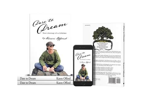 Dare To Dream Your Journey Of A Lifetime The Book
