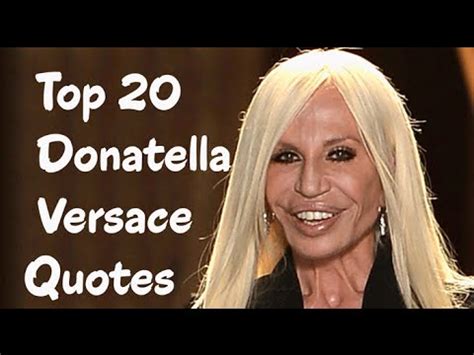 Donatella francesca versace is an italian fashion designer, businesswoman, socialite, and model. Top 20 Donatella Versace Quotes - The Italian fashion designer - YouTube