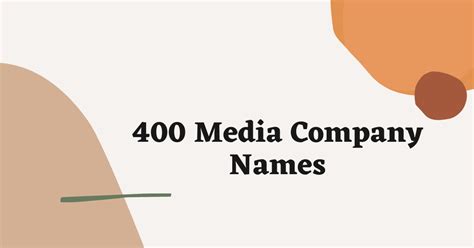 Media Company Names 400 Best Social Media Names