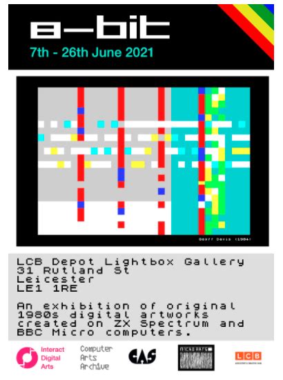 8 Bit Micro Arts Exhibition Lcb Leicester June 2021 Micro Arts Group