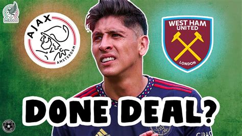 West Ham Want Edson Alvarez Asap Mexico Transfer News 🇲🇽 Youtube