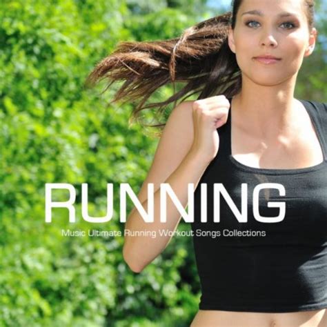 Amazon Music Running And Jogging Clubのrunning Music Ultimate Running Workout Songs Collection