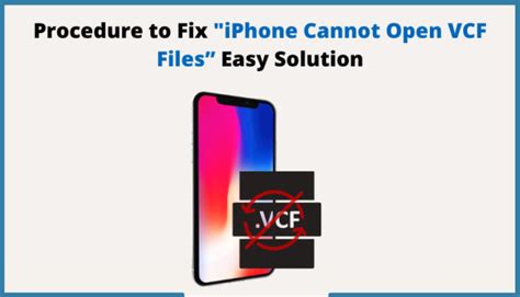 Fix Iphone Cannot Open Vcf Error Best Solution