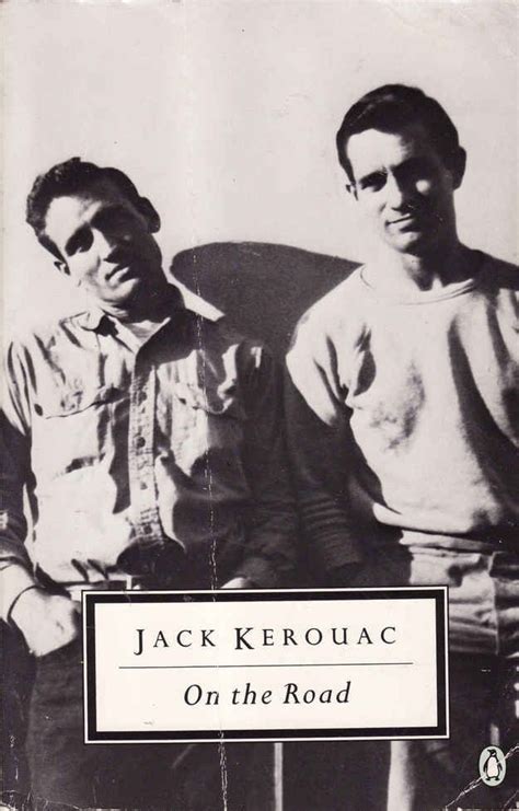 On The Road By Jack Kerouac Jack Kerouac Books Audio Books