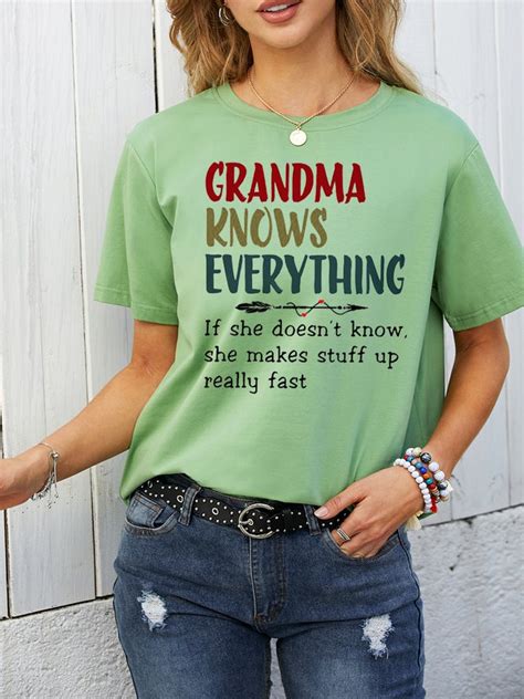 Grandma Knows Everything Womens T Shirt Clothing Cotton Blend